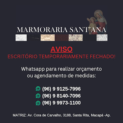 MARMORARIA SANT'ANA/ filial